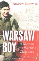 Warsaw Boy: Wspomnienie z wojennego dzieciństwa - Warsaw Boy: A Memoir of a Wartime Childhood