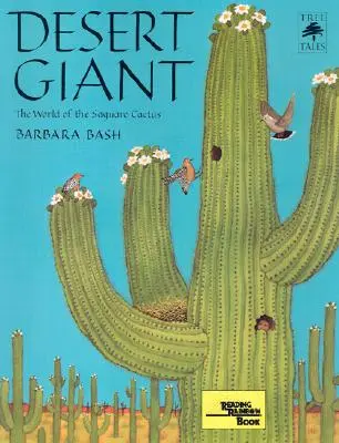 Pustynny gigant: Świat kaktusa Saguaro - Desert Giant: The World of the Saguaro Cactus