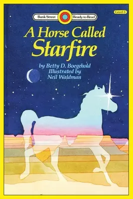 A Horse Called Starfire: Poziom 3 - A Horse Called Starfire: Level 3