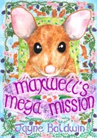 Mega misja Maxwella - Maxwell's Mega Mission