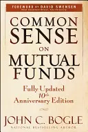 Zdrowy rozsądek w funduszach inwestycyjnych - Common Sense on Mutual Funds