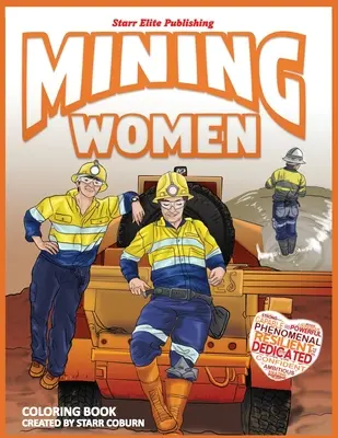 Kolorowanka dla kobiet w górnictwie - Mining Women Coloring Book