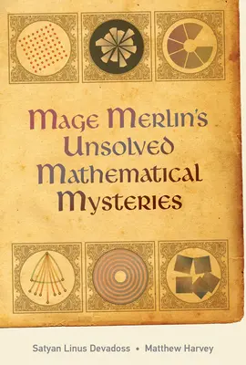Nierozwiązane zagadki matematyczne maga Merlina - Mage Merlin's Unsolved Mathematical Mysteries