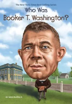 Kim był Booker T. Washington? - Who Was Booker T. Washington?