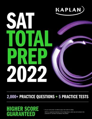 SAT Total Prep 2022: ponad 2000 pytań praktycznych + 5 testów praktycznych - SAT Total Prep 2022: 2,000+ Practice Questions + 5 Practice Tests