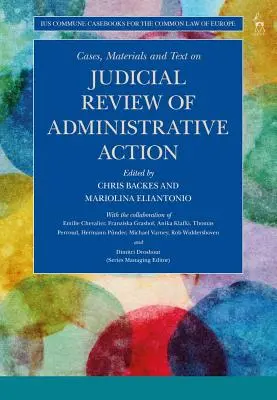 Przypadki, materiały i teksty dotyczące sądowej kontroli działań administracyjnych - Cases, Materials and Text on Judicial Review of Administrative Action