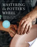 Opanowanie koła garncarskiego: Techniki, wskazówki i triki dla garncarzy - Mastering the Potter's Wheel: Techniques, Tips, and Tricks for Potters