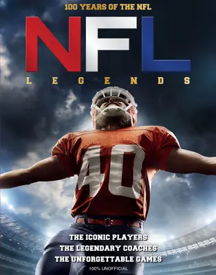 NFL Legends: 100 lat NFL - NFL Legends: 100 Years of the NFL