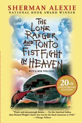 Samotny strażnik i Tonto Pięść walczą w niebie (wydanie z okazji 20. rocznicy) - The Lone Ranger and Tonto Fistfight in Heaven (20th Anniversary Edition)