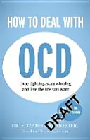 Jak radzić sobie z OCD - How to Deal with OCD