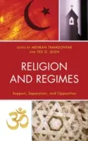 Religia i reżimy: Wsparcie, separacja i opozycja - Religion and Regimes: Support, Separation, and Opposition