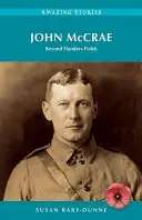 John McCrae - Poza polami Flandrii - John McCrae - Beyond Flanders Fields