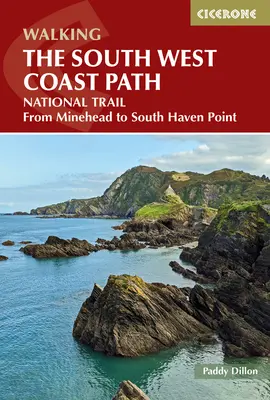 Wędrówka szlakiem South West Coast Path: Szlak narodowy z Minehead do South Haven Point - Walking the South West Coast Path: National Trail from Minehead to South Haven Point