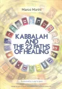 Kabała i 22 ścieżki uzdrawiania - Kabbalah and the 22 Paths of Healing