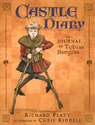 Castle Diary: Dziennik Tobiasa Burgessa - Castle Diary: The Journal of Tobias Burgess