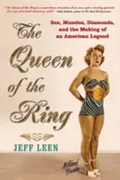 Królowa ringu: seks, mięśnie, diamenty i tworzenie amerykańskiej legendy - The Queen of the Ring: Sex, Muscles, Diamonds, and the Making of an American Legend