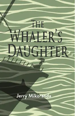 Córka wielorybnika - The Whaler's Daughter