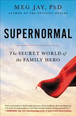 Supernormal: Sekretny świat rodzinnego bohatera - Supernormal: The Secret World of the Family Hero