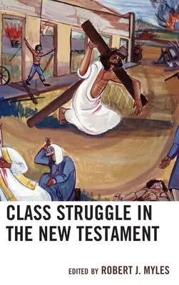 Walka klas w Nowym Testamencie - Class Struggle in the New Testament