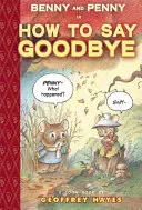 Benny i Penny w Jak się pożegnać: Toon Level 2 - Benny and Penny in How to Say Goodbye: Toon Level 2