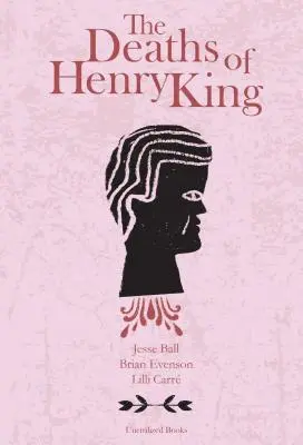 Śmierć Henry'ego Kinga - The Deaths of Henry King