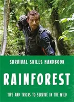 Bear Grylls Survival Skills: Las deszczowy - Bear Grylls Survival Skills: Rainforest