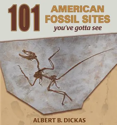 101 amerykańskich miejsc ze skamielinami - 101 American Fossil Sites