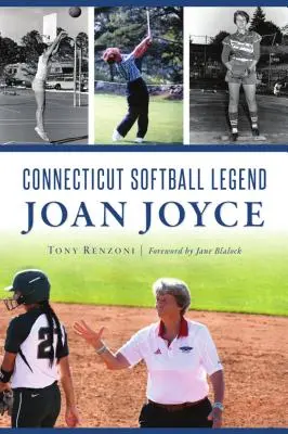 Legenda softballu z Connecticut Joan Joyce - Connecticut Softball Legend Joan Joyce