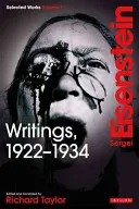Pisma, 1922-1934: Siergiej Eisenstein, dzieła wybrane, tom 1 - Writings, 1922-1934: Sergei Eisenstein Selected Works, Volume 1
