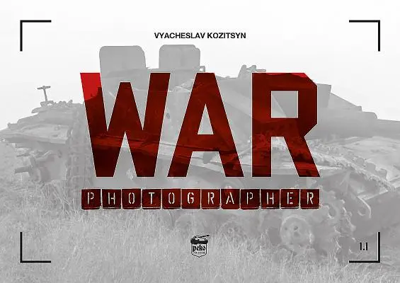 Fotograf wojenny 1.1 - War Photographer 1.1