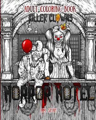 Kolorowanka dla dorosłych Horror Hotel: Zabójcze klauny - Adult Coloring Book Horror Hotel: Killer Clowns