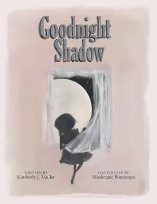 Cień na dobranoc - Goodnight Shadow