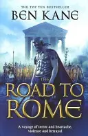 Droga do Rzymu - (Kroniki Zapomnianego Legionu nr 3) - Road to Rome - (The Forgotten Legion Chronicles No. 3)