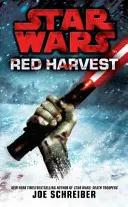 Gwiezdne wojny: Czerwone żniwa - Star Wars: Red Harvest