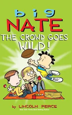 Big Nate: Tłum szaleje! - Big Nate: The Crowd Goes Wild!