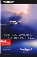 Praktyczne prawo lotnicze i kosmiczne: (pakiet) [z eBookiem] - Practical Aviation & Aerospace Law: (Ebundle) [With eBook]