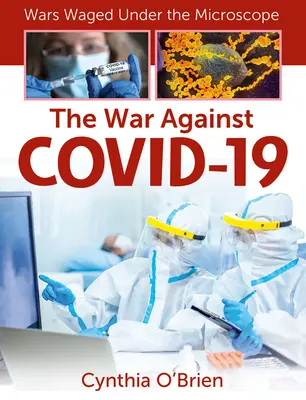 Wojna przeciwko Covid-19 - The War Against Covid-19