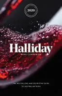 Halliday Wine Companion 2020: Bestsellerowy i ostateczny przewodnik po australijskim winie - Halliday Wine Companion 2020: The Bestselling and Definitive Guide to Australian Wine