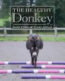 Zdrowy osioł - The Healthy Donkey