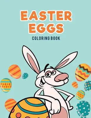 Kolorowanka z wielkanocnymi jajkami - Easter Eggs Coloring Book