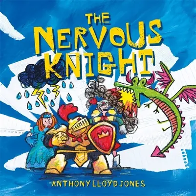 Nerwowy rycerz: Opowieść o przezwyciężaniu zmartwień i niepokoju - The Nervous Knight: A Story about Overcoming Worries and Anxiety