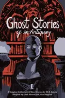 Opowieści o duchach antykwariusza, tom 1 - Ghost Stories of an Antiquary, Volume 1