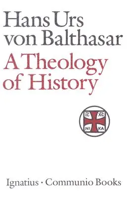 Teologia historii - A Theology of History