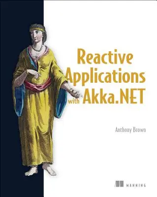 Aplikacje reaktywne z Akka.Net - Reactive Applications with Akka.Net