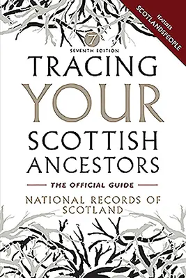 Śledzenie szkockich przodków - Tracing Your Scottish Ancestors