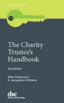 Podręcznik powiernika organizacji charytatywnej - Charity Trustee's Handbook