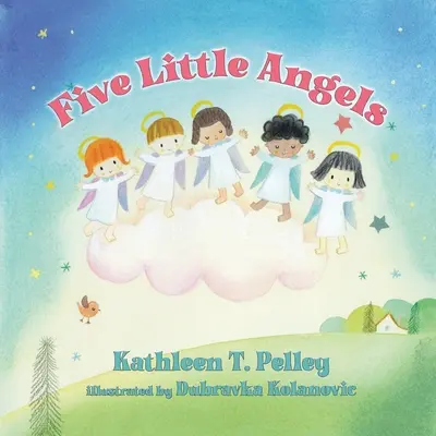 Pięć małych aniołków - Five Little Angels