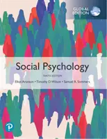 Psychologia społeczna, wydanie globalne - Social Psychology, Global Edition