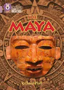 Collins Big Cat - The Mayans: Band 18/Pearl - Collins Big Cat -- The Mayans: Band 18/Pearl