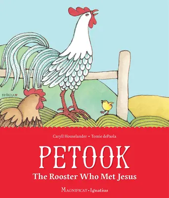 Petook: Kogut, który spotkał Jezusa - Petook: The Rooster Who Met Jesus